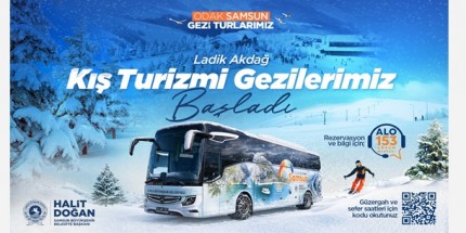 Odak Samsun Otobüsleri ile Kışın Rota “ LADİK AKDAĞ”